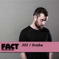 FACT mix 353 - Scuba (Oct '12)