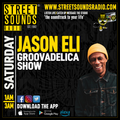 Groovadelica with Jason Eli on Street Sounds Radio 0100-0300 16/06/2024