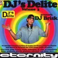 DJ Brisk  ‎–  DJ's Delite Volume 3