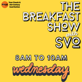 The Breakfast Show with SvO 221221