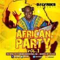 DJ Lyriks Presents African Party Vol 1