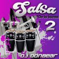 SALSA DE LA BUENA 2 MIXTAPE MIXED BY DJ DONBEAR