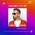 Subscribe To The Vibe 176 - Guest Mix by Lohrasp Kansara - SUNANA Radio Show