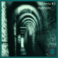 Neoteric-#3 - Hypnotic - Deep Melodic Techno