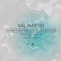 Sal Martin - Cascade Records meets Darker Than Wax