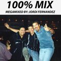 100%MIX 1 + EFECTOS: MEGAMIXES BY JORDI FERNANDEZ