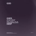 God Goes Deep - Palmalova Dj-set - December 2017