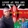 LIGHT AT THE END OF  TUNNEL RIDDIM _DJ BLUSTA 254