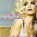 Remixtures - 85 - Love Is A Stranger