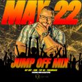 May Jump Off Mix 2022 (Dirty)