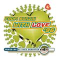 From Bonzai With Love '96 - Mixed By Yves Deruyter