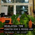 Kingston Echo & Missing Link present Revelation Time at We Are Various | 04-03-2021
