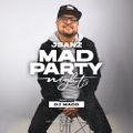Mad Party Nights E140 (DJ MADD Guest Mix)