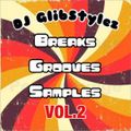 DJ GlibStylez - Breaks Grooves & Samples Vol.2