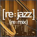 jazz hits remixed in the mix dj john badas