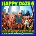 HAPPY DAZE 6= Arcade Fire, Hard-Fi, Supergrass, Travis, Pulp, Oasis, Dandy Warhols, Psychedelic Furs