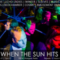 When The Sun Hits #117 on DKFM