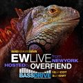 Electronic Warfare March 21th 2020 hosted by Overfiend @BASSDRIVE.COM
