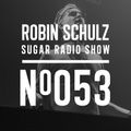 Robin Schulz | Sugar Radio 053