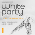 Set 1: White Party 2021 | DJ Joe D'Espinosa