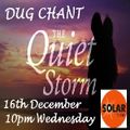 Quiet Storm on Solar Radio 16/12/20 with Dug Chant Mellow Soul Ballads & Slow Jams