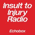 EPA Insult to Injury Radio #3 - Timothy Clerkin // Echobox Radio 16/10/21