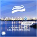 Ori Uplift - Uplifting Only 521 [Vocal Trance Focus] (Continuous Mix) (Feb 2, 2023)