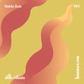 Dub Rituals 022 - Dakta Dub [28-06-2018]