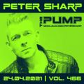 Peter Sharp - The PUMP 2021.04.24 - IBIZA SUNSET HOUSE EDITION