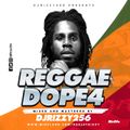 Dj Rizzy 256 -Reggae Dope 4 Mixtape 2020