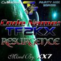CodeName TF2KX | Resurgence (Dancehall/Reggae; Hip Hop/R&B | Throwbacks)
