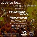 Love to be... Living The Stream - 20/03/21 - LEE TAYLOR