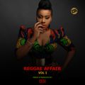 Reggae Affair Volume 1 [@DJiKenya]