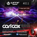 UMF Radio 211 - Carl Cox (Recorded Live at Ultra Music Festival)