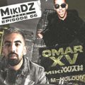 MikiDz Radio June 1st 2021 ft Omar XV & Mikiwar