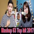 Việt Mix - Mashup 63 TOP Hít 2017  _ DJ Tùng Tee Mix