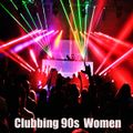 Clubbing 90s Women