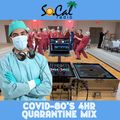 DJ EkSeL - Covid80's Night Live Quarentine Mix (4 HR)