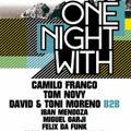 ONE NIGHT WITH Camilo Franco 2011