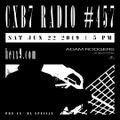 Adam Rodgers - CXB7 Radio #457