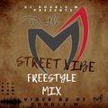 DJ DOUBLE M  STREET VIBE FREESTYLE MIX#1 MID NIGHT CLASS WEEKLY MIX. @DJDOUBLE MKENYA