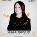 Ana Wolf (España)  - Podcast Inside the Box 036