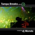 Dj Mondo Tampa breaks volume 3