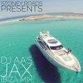 Stoney Roads presents: DJ AA's Jax Ibiza Pre Party Mix