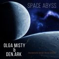 Olga Misty - Guest Mix for Space Abyss [Dec 2017]