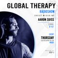 Global Therapy Episode 212 + Guest Mix by AARON SUISS