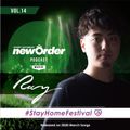 Club Piccadilly 『newOrder』 Official Podcast Vol,14 #StayHomeFestival mixed by Ray