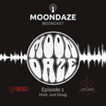 Moondaze Mooncast Episode 1