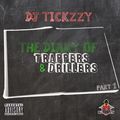 THE DIARY OF TRAPPERS & DRILLERS MIX @DJTICKZZY