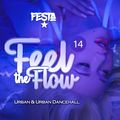 FEEL THE FLOW BY FESTA 14